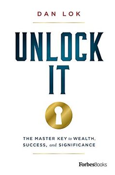 portada Unlock It: The Master Key to Wealth, Success, and Significance (in English)