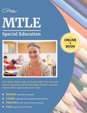 portada MTLE Special Education Core Skills (Birth to Age 21) Study Guide: Test Prep and Practice Questions for the Minnesota Teacher Licensure Examinations Sp (en Inglés)