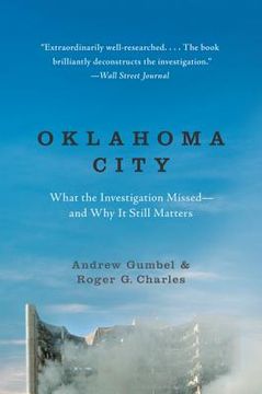 portada oklahoma city: what the investigation missed--and why it still matters (en Inglés)