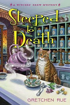 portada Steeped to Death: 1 (a Witches'Brew Mystery) (en Inglés)