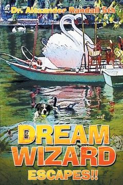 portada Dream Wizard: Escapes!! (en Inglés)