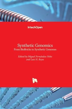 portada Synthetic Genomics: From BioBricks to Synthetic Genomes (en Inglés)