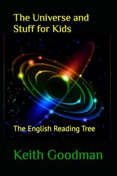 portada The Universe and Stuff for Kids: The English Reading Tree (en Inglés)