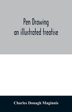 portada Pen drawing; an illustrated treatise