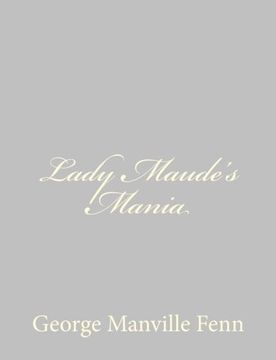 portada Lady Maude's Mania