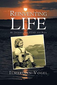 portada Reinventing Life: My Journey Into Ptsd and Back 