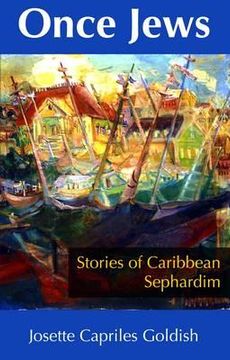portada Once Jews: Stories of Caribbean Sephardim (en Inglés)