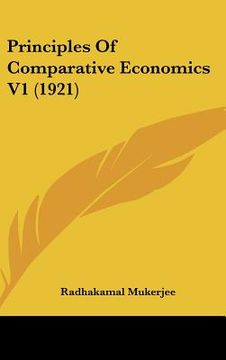 portada principles of comparative economics v1 (1921) (en Inglés)