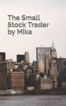 portada The Small Stock Trader (en Inglés)