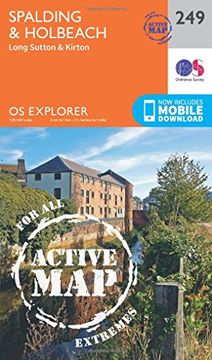 portada Ordnance Survey Explorer Active 249 Spalding & Holbeach map With Digital Version 