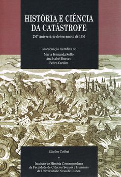 portada HISTÓRIA E CIÊNCIA DA CATÁSTROFE - 250.º ANIVERSÁRIO DO TERRAMOTO DE 1755