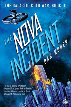 portada The Nova Incident: The Galactic Cold war Book iii (en Inglés)