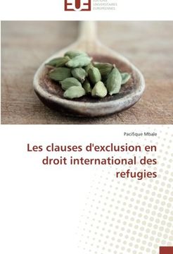 portada Les Clauses D'Exclusion En Droit International Des Refugies