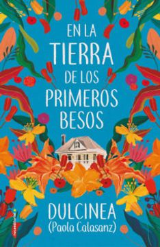 portada En La Tierra de Los Primeros Besos / In the Land of the First Kisses (in Spanish)