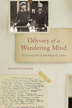 portada Odyssey of a Wandering Mind: The Strange Tale of Sara Mayfield, Author (en Inglés)