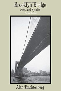 portada Brooklyn Bridge: Fact and Symbol (Phoenix Book; P828) (en Inglés)