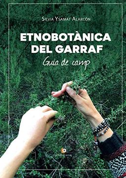 portada Etnobotànica del Garraf: Guia de Camp (in Spanish)
