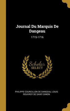 portada Journal du Marquis de Dangeau: 1715-1716 