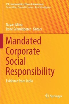 portada Mandated Corporate Social Responsibility: Evidence from India (en Inglés)