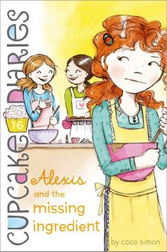 portada Alexis and the Missing Ingredient (in English)