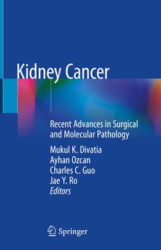portada Kidney Cancer: Recent Advances in Surgical and Molecular Pathology (en Inglés)