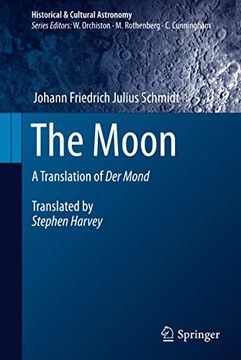 portada The Moon: A Translation of der Mond (Historical & Cultural Astronomy) (en Inglés)