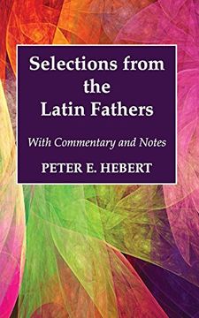 portada Selections From the Latin Fathers: With Commentary and Notes 