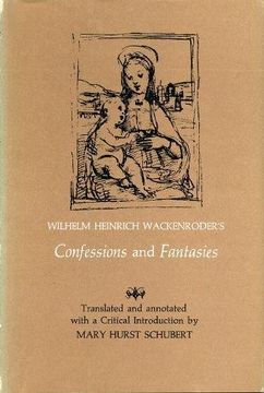 portada Wilhelm Heinrich Wackenroder's Confessions and Fantasies