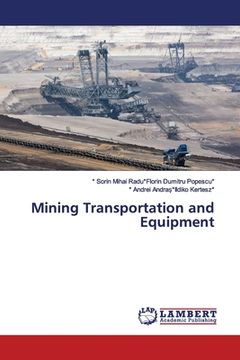 portada Mining Transportation and Equipment (en Inglés)