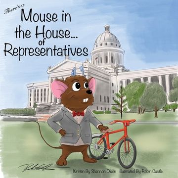 portada There's a Mouse in the House of Representatives (en Inglés)