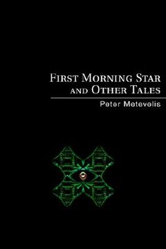 portada first morning star and other tales (in English)