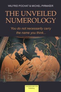 portada The Unveiled Numerology: You do not Necessarily Carry the Name you Think 