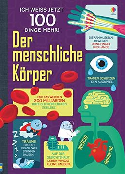 portada Ich Weiß Jetzt 100 Dinge Mehr! Der Menschliche Körper (in German)
