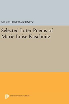 portada Selected Later Poems of Marie Luise Kaschnitz (Lockert Library of Poetry in Translation) (en Inglés)