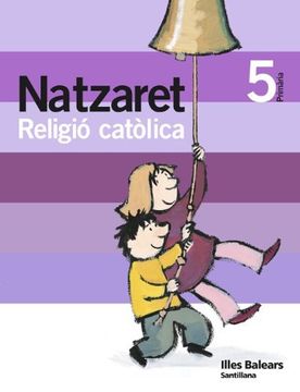portada RELIGIO CATOLICA NATZARET 5 PRIMARIA (en Catalá)