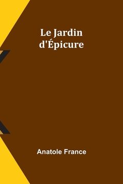 portada Le Jardin d'Épicure (in French)