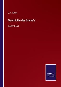 portada Geschichte des Drama's: Dritter Band (en Alemán)