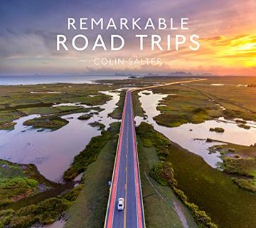 portada Remarkable Road Trips (en Inglés)
