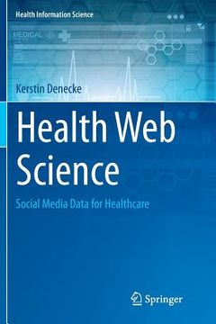 portada Health Web Science: Social Media Data for Healthcare (in English)