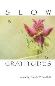 portada Slow Blooming Gratitudes (in English)
