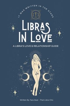 portada Libras In Love: A Love & Relationship Guide for The Libra Zodiac (en Inglés)