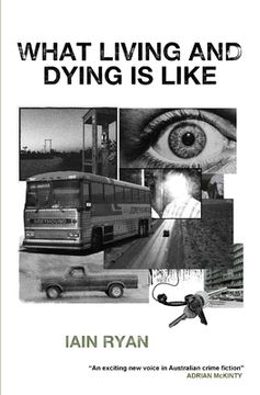 portada What Living And Dying Is Like (in English)
