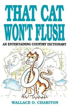 portada that cat won't flush (en Inglés)