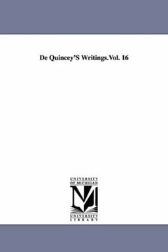 portada De Quincey'S Writings: Theological Essays and Other Papers, in two Volumes. Volu In 16 (in English)