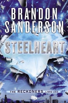 portada Steelheart (Trilogía de los Reckoners 1) (in Spanish)