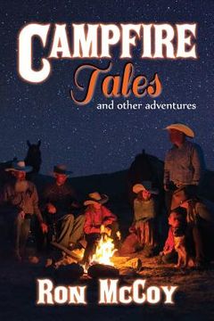 portada Campfire Tales: And Other Adventures (en Inglés)
