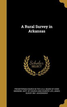 portada A Rural Survey in Arkansas (in English)