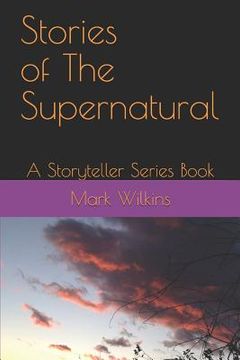 portada Stories of The Supernatural: A Storyteller Series Book (en Inglés)