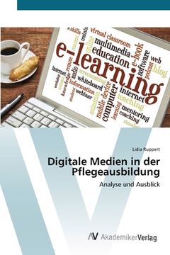portada Digitale Medien in der Pflegeausbildung (en Alemán)