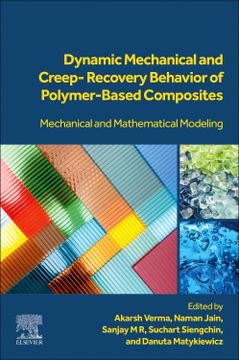 portada Dynamic Mechanical and Creep-Recovery Behavior of Polymer-Based Composites: Mechanical and Mathematical Modeling (en Inglés)